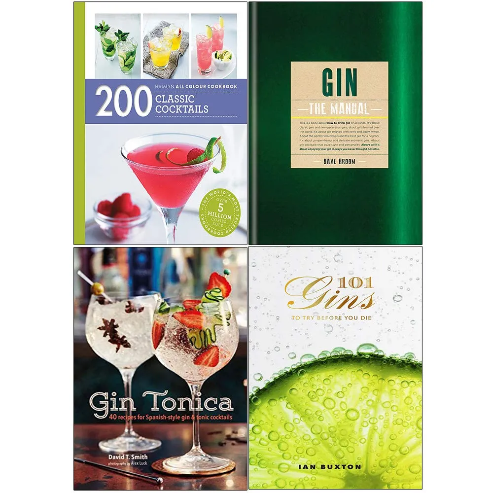200 Classic cocktails [paperback], gin the manual, gin tonica, 101 gins to try before you die 4 books collection set