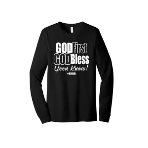 God First God Bless Long Sleeve Tee